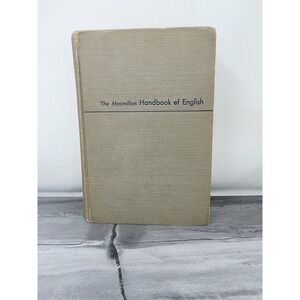 The Macmillan Handbook of English by John‎ M. Kierzek 1949 Printing Hardcover
